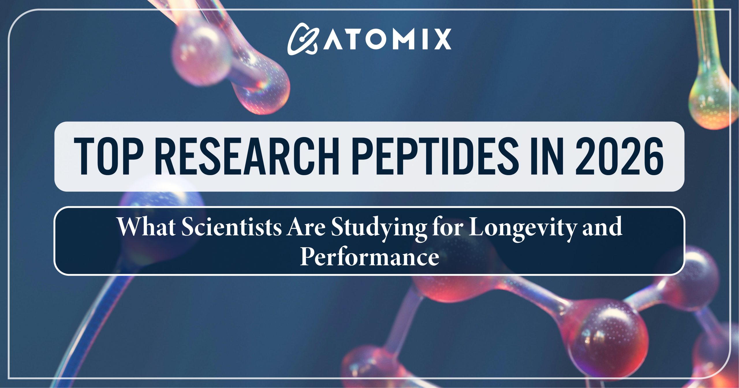 Top Research Peptides in 2026: